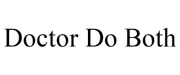 DOCTOR DO BOTH trademark