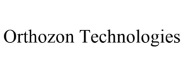 ORTHOZON TECHNOLOGIES trademark