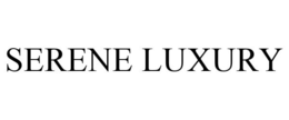 SERENE LUXURY trademark