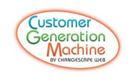 CUSTOMER GENERATION MACHINE BY CHANGESCAPE WEB trademark