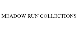 MEADOW RUN COLLECTIONS trademark
