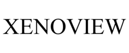 XENOVIEW trademark