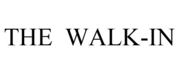 THE WALK-IN trademark