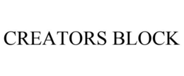 CREATORS BLOCK trademark