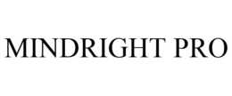 MINDRIGHT PRO trademark