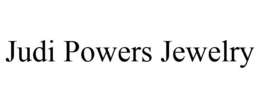 JUDI POWERS JEWELRY trademark
