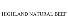 HIGHLAND NATURAL BEEF trademark