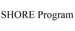 SHORE PROGRAM trademark