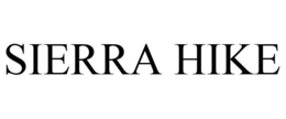 SIERRA HIKE trademark