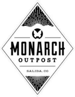 MONARCH OUTPOST SALIDA, CO trademark