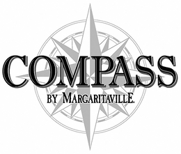 COMPASS BY MARGARITAVILLE trademark