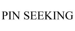 PIN SEEKING trademark