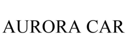 AURORA CAR trademark
