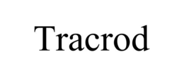 TRACROD trademark