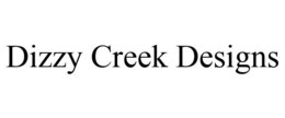 DIZZY CREEK DESIGNS trademark
