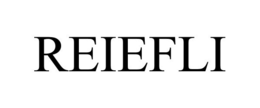 REIEFLI trademark