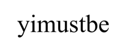 YIMUSTBE trademark