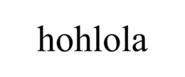HOHLOLA trademark