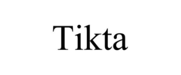 TIKTA trademark