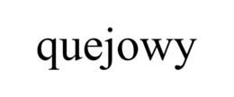 QUEJOWY trademark