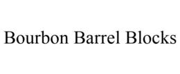 BOURBON BARREL BLOCKS trademark