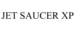JET SAUCER XP trademark
