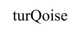 TURQOISE trademark
