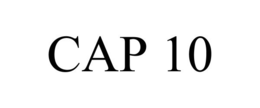 CAP 10 trademark