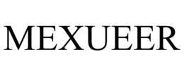 MEXUEER trademark