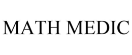 MATH MEDIC trademark