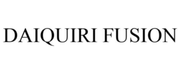 DAIQUIRI FUSION trademark