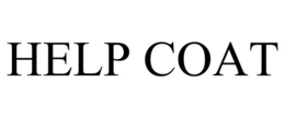HELP COAT trademark