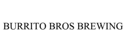 BURRITO BROS BREWING trademark