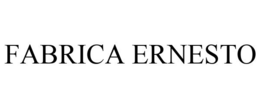 FABRICA ERNESTO trademark