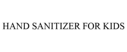 HAND SANITIZER FOR KIDS trademark