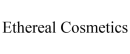 ETHEREAL COSMETICS trademark