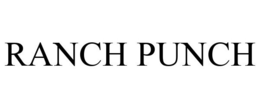 RANCH PUNCH trademark