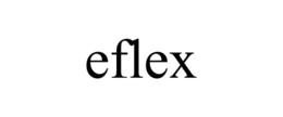 EFLEX trademark