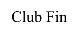 CLUB FIN trademark