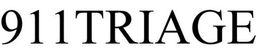 911 TRIAGE trademark