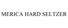MERICA HARD SELTZER trademark
