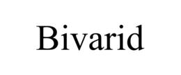BIVARID trademark
