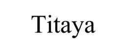 TITAYA trademark
