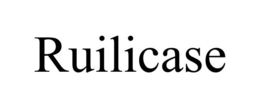 RUILICASE trademark