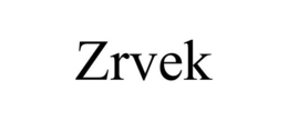 ZRVEK trademark