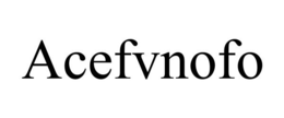 ACEFVNOFO trademark