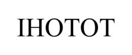 IHOTOT trademark