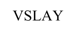 VSLAY trademark