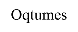 OQTUMES trademark