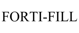 FORTI-FILL trademark